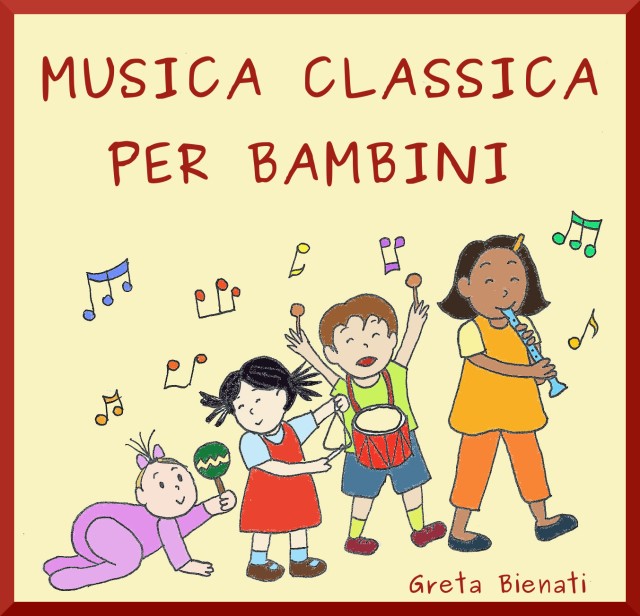 Musica Classica Per Bambini Imparare In Piedi